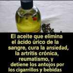 El Aceite Natural que Combate el Ácido Úrico, la Ansiedad, la Artritis y Más